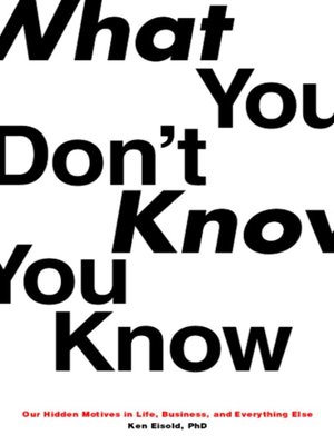 cover image of What You Know You Don't Know